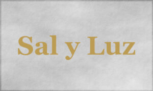 Sal y Luz
